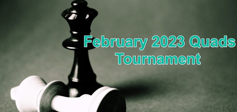 Read more about the article Tournament Report For February Quads 2/12/23