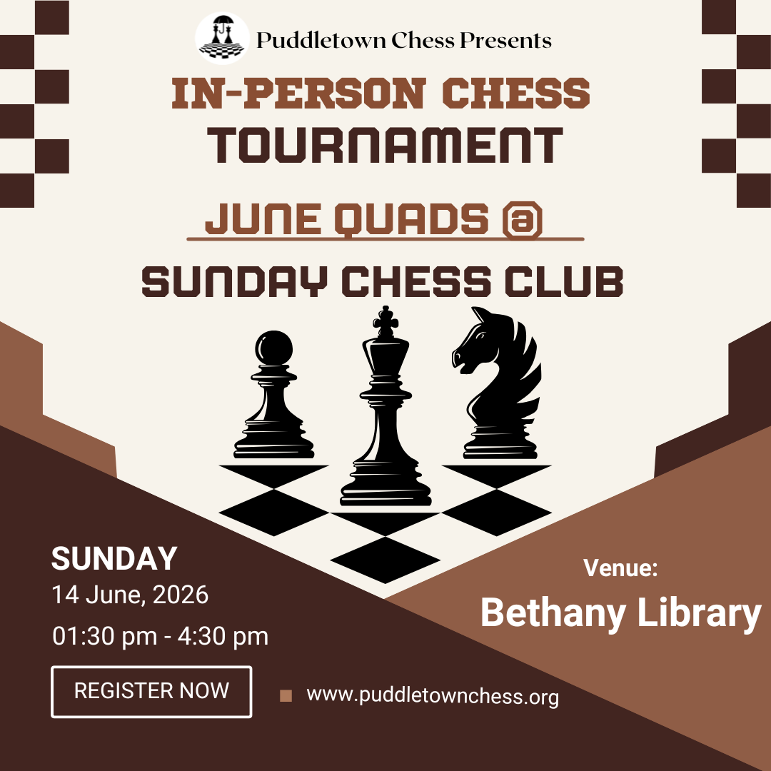 June Quads @ Sunday Chess Club