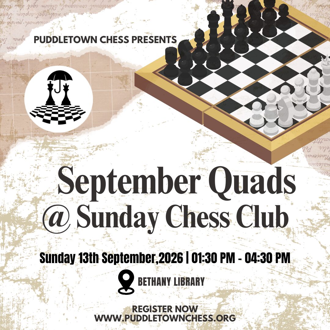 September Quads @ Sunday Chess Club